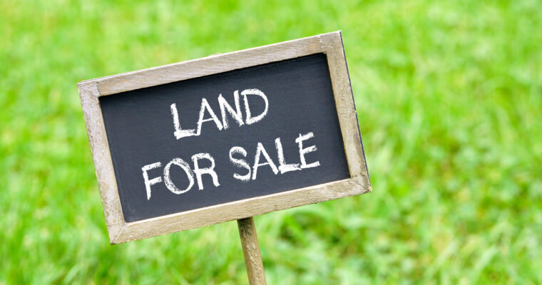 Expert-Approved Tips for Selling Land